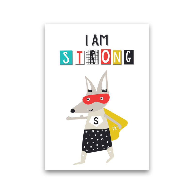 I am strong superhero Art Print by Pixy Paper Print Only