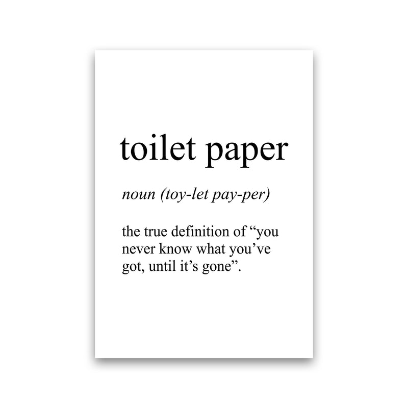Toilet Paper Definition Art Print by Pixy Paper Print Only