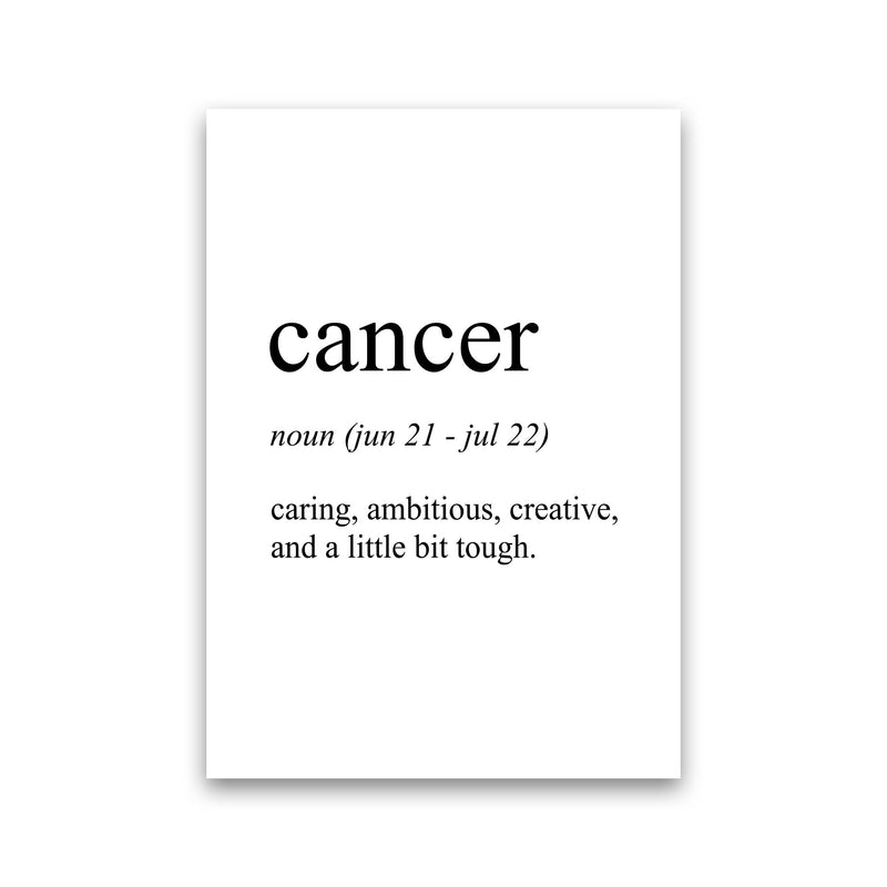 Cancer Definition Art Print by Pixy Paper Print Only
