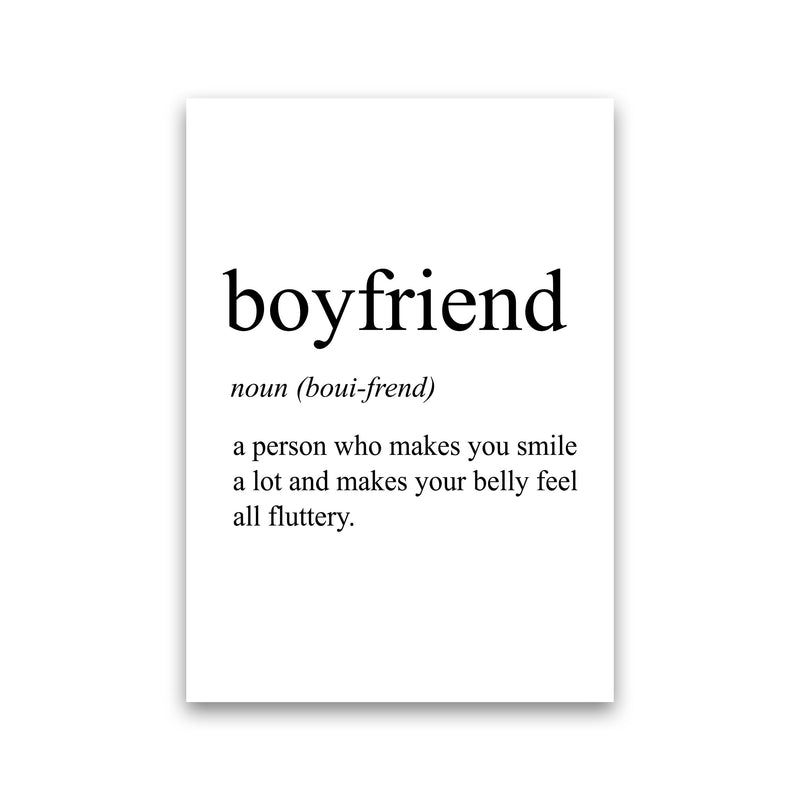 Boyfriend Definition Art Print by Pixy Paper Print Only