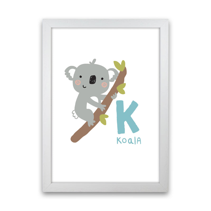 Alphabet Animals, K Is For Koala Framed Nursey Wall Art Print White Grain