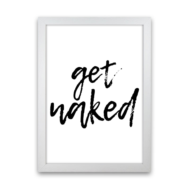 Get Naked, Bathroom Modern Print, Framed Bathroom Wall Art White Grain
