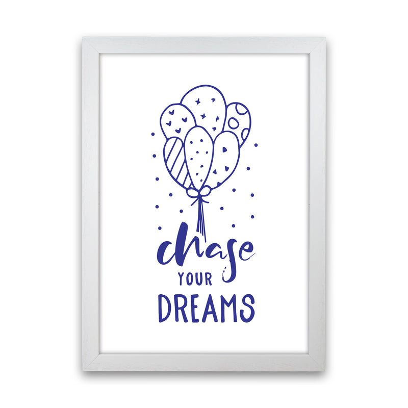 Chase Your Dreams Navy Framed Typography Wall Art Print White Grain