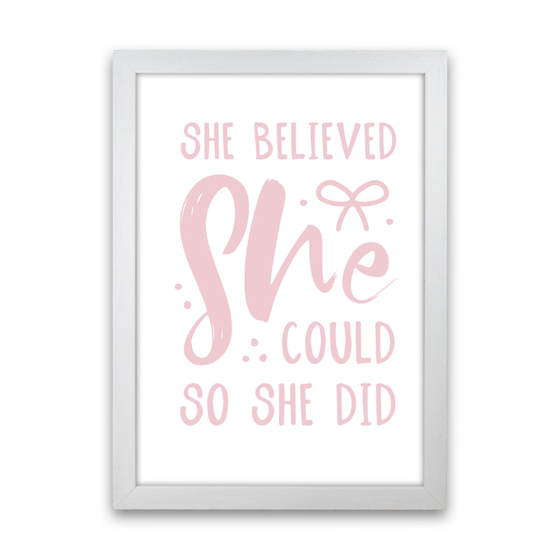 She Believed She Could So She Did Baby Pink Modern Print White Grain