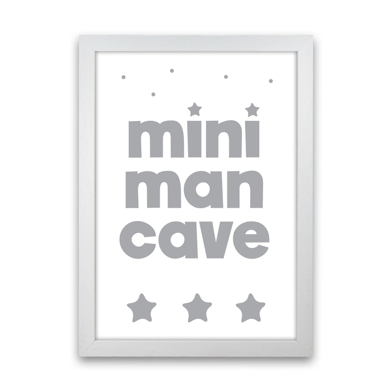Mini Man Cave Grey Framed Nursey Wall Art Print White Grain