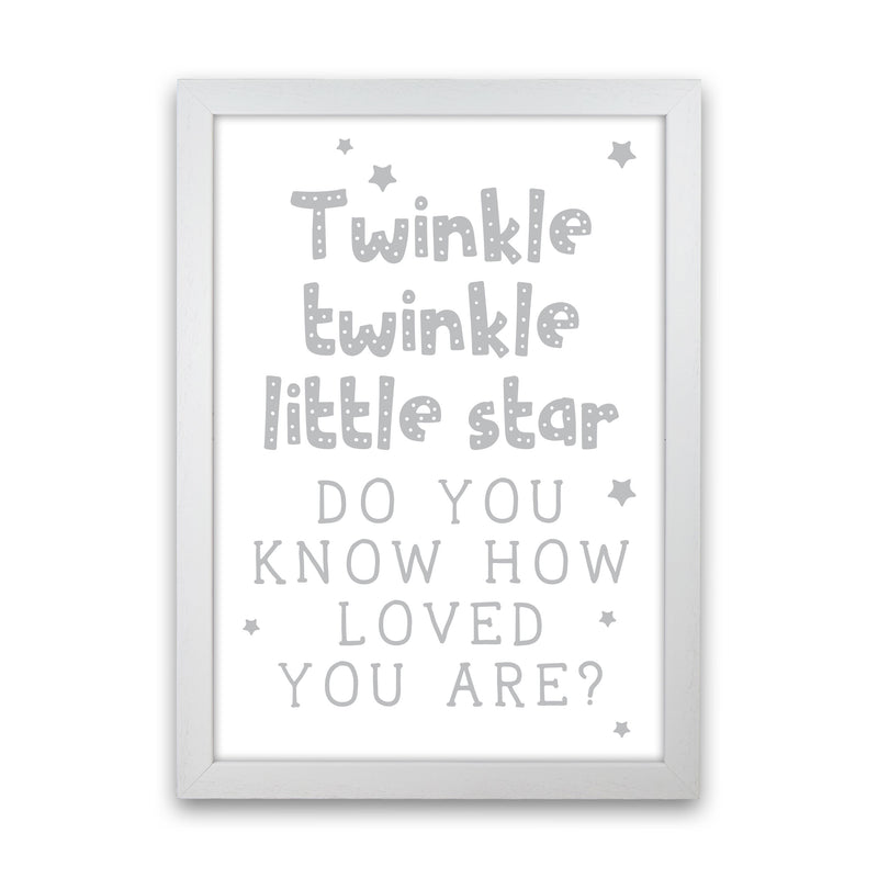 Twinkle Twinkle Little Star Grey Framed Nursey Wall Art Print White Grain