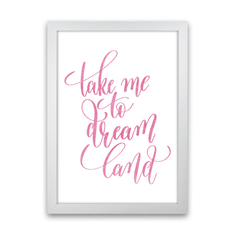 Take Me To Dreamland Pink Watercolour Modern Print White Grain
