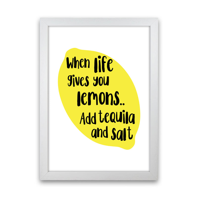 When Life Gives You Lemons, Tequila Modern Print, Framed Kitchen Wall Art White Grain