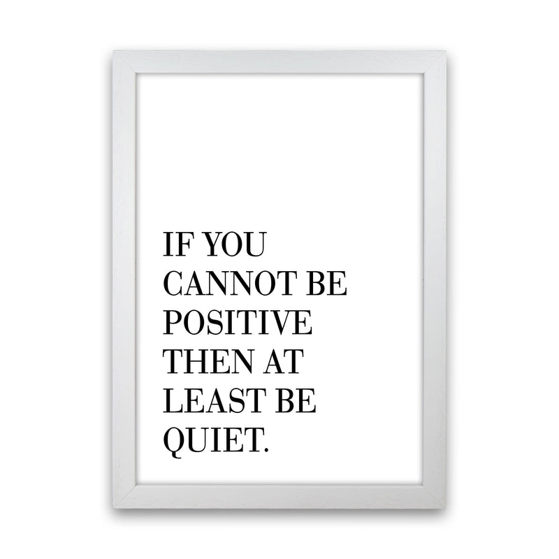 Be Quiet Framed Typography Wall Art Print White Grain