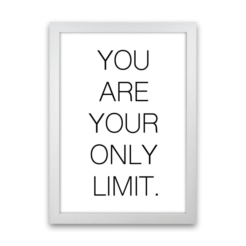 You Are Your Only Limit Modern Print White Grain
