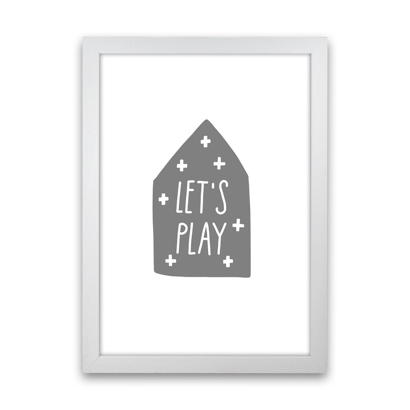 Let'S Play House Grey Super Scandi  Art Print by Pixy Paper White Grain