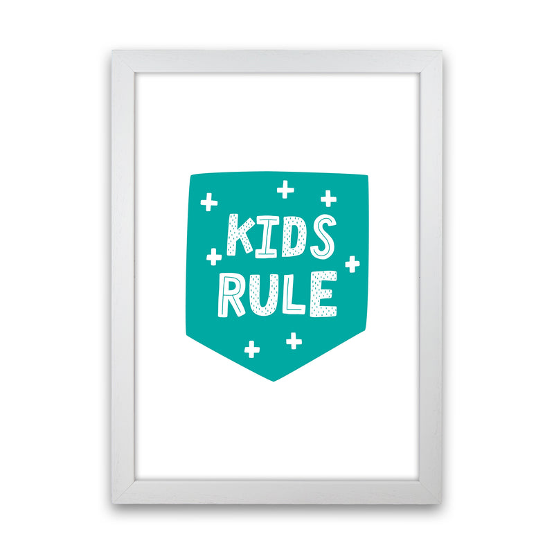 Kids Rule Teal Super Scandi  Art Print by Pixy Paper White Grain