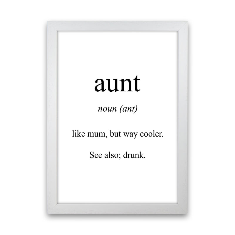 Aunt Meaning  Art Print by Pixy Paper White Grain