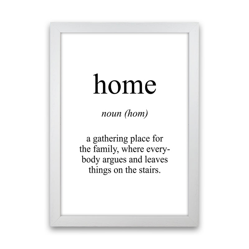 Home Meaning  Art Print by Pixy Paper White Grain