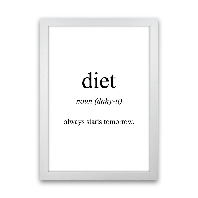 Diet Meaning  Art Print by Pixy Paper White Grain