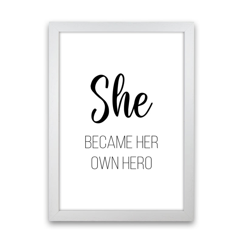 She Became Her Own Hero  Art Print by Pixy Paper White Grain