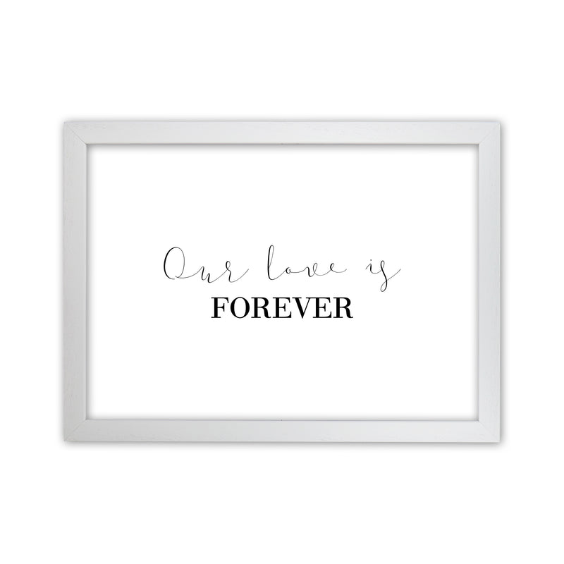Our Love Is Forever  Art Print by Pixy Paper White Grain