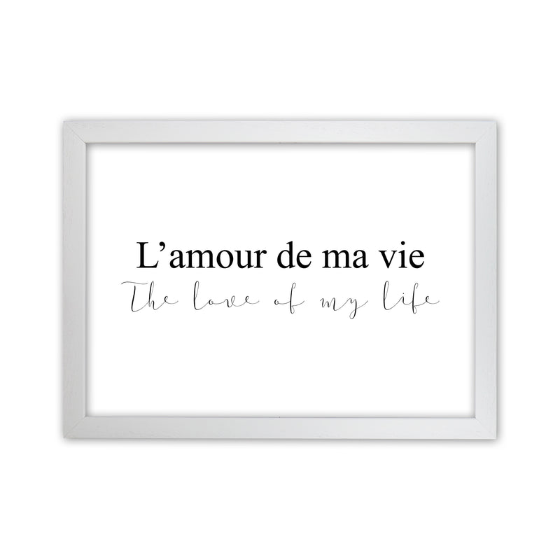 L'Amour De Ma Vie  Art Print by Pixy Paper White Grain