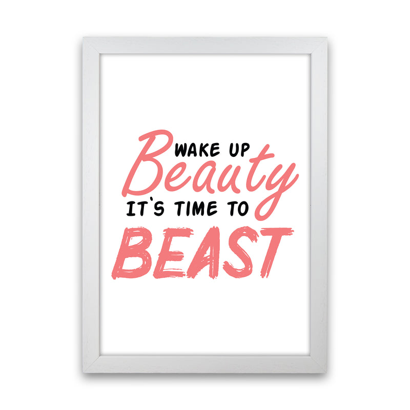 Wake Up Beauty  Art Print by Pixy Paper White Grain