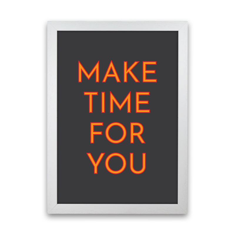 Make Time For You Neon Art Print by Pixy Paper White Grain