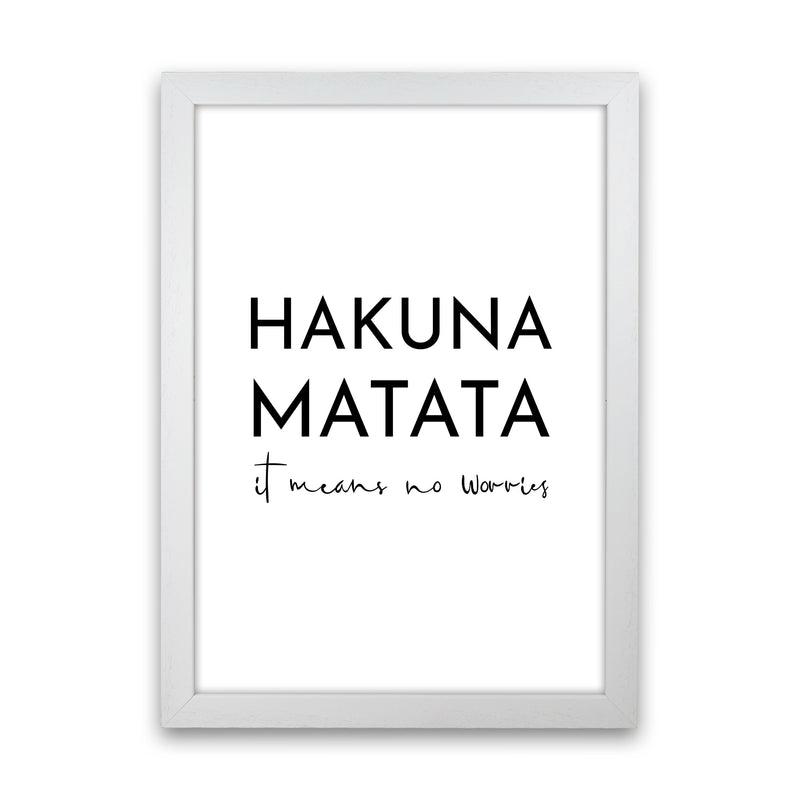 Hakuna Matata Art Print by Pixy Paper White Grain
