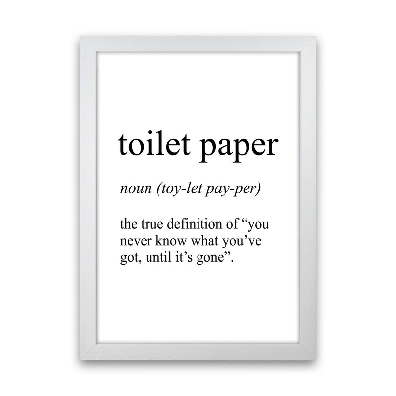 Toilet Paper Definition Art Print by Pixy Paper White Grain
