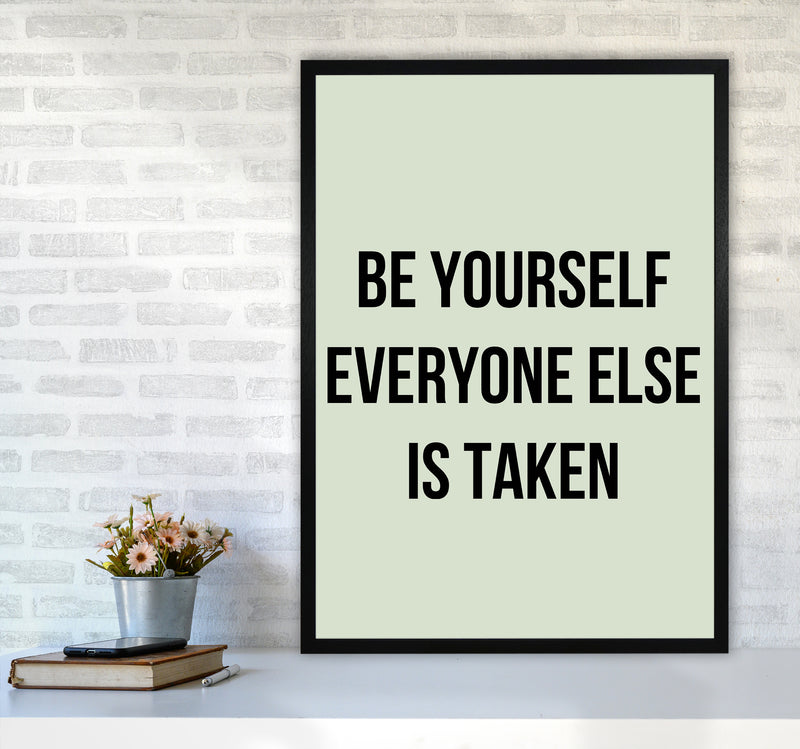 Be yourself Quote Art Print by Proper Job Studio A1 White Frame