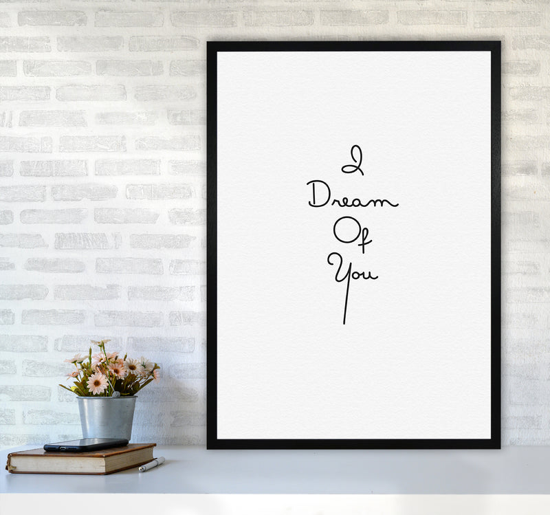 Dream Quote Art Print by Proper Job Studio A1 White Frame