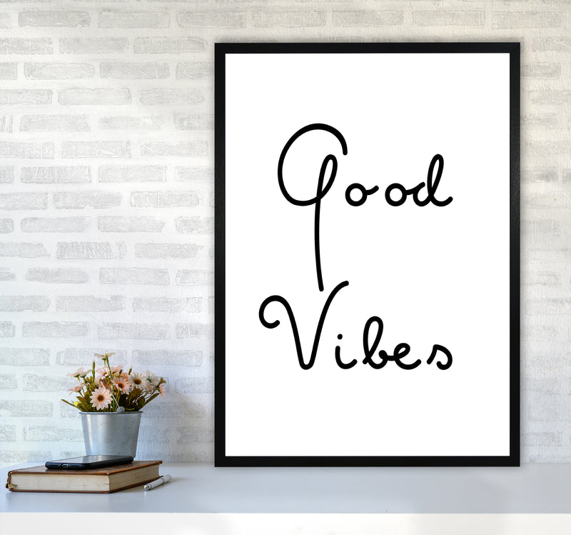 Good Vibes Quote Art Print by Proper Job Studio A1 White Frame