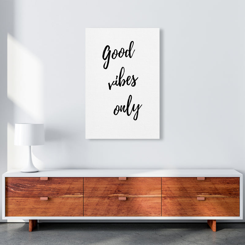 Good vibes only Quote Art Print by Proper Job Studio A1 Canvas