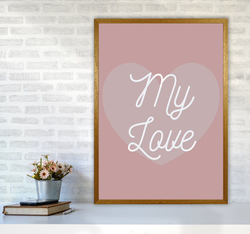My love Quote Art Print by Proper Job Studio A1 Print Only