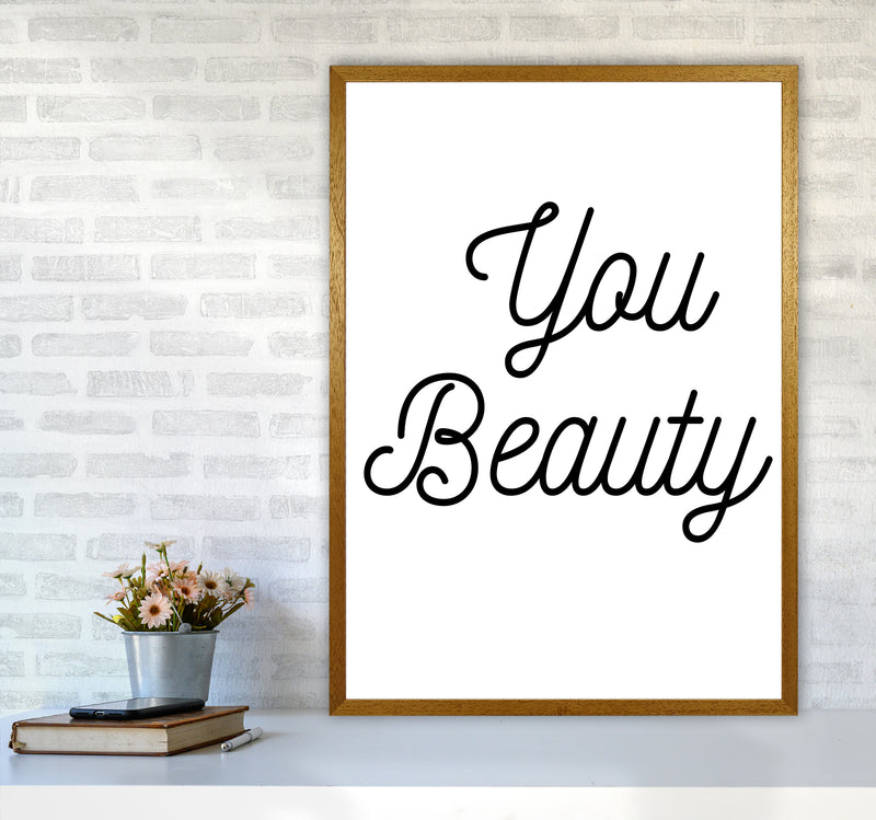 You beauty Quote Art Print by Proper Job Studio A1 Print Only