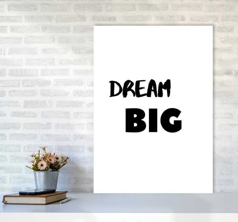 Dream big Quote Art Print by Proper Job Studio A1 Black Frame