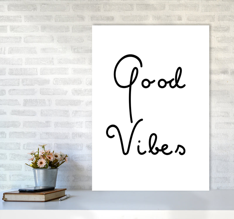 Good Vibes Quote Art Print by Proper Job Studio A1 Black Frame