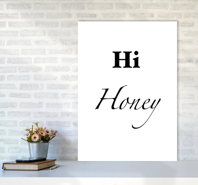 Hi honey Quote Art Print by Proper Job Studio A1 Black Frame