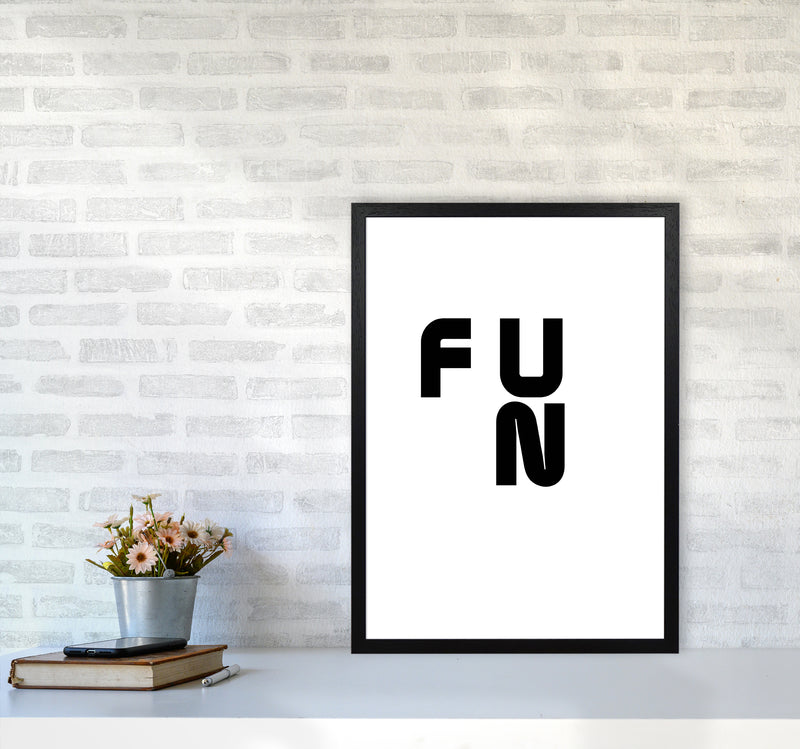 Fun Quote Art Print by Proper Job Studio A2 White Frame