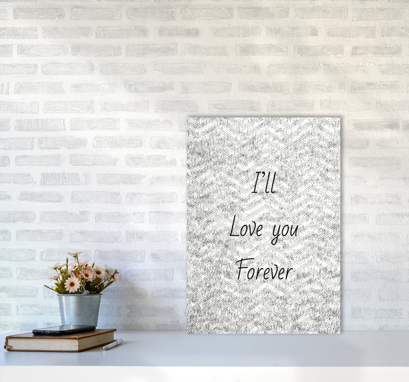 Love forever Quote Art Print by Proper Job Studio A2 Black Frame