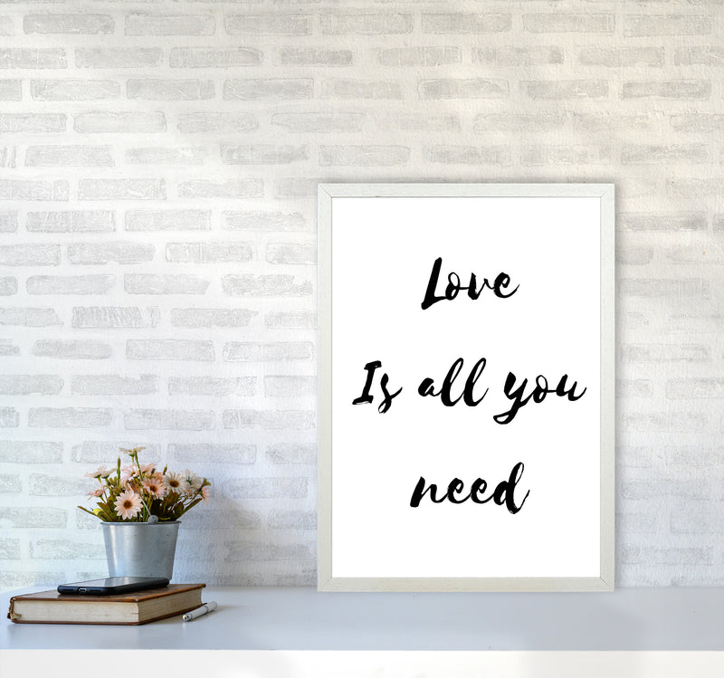 Love is all you need Quote Art Print by Proper Job Studio A2 Oak Frame