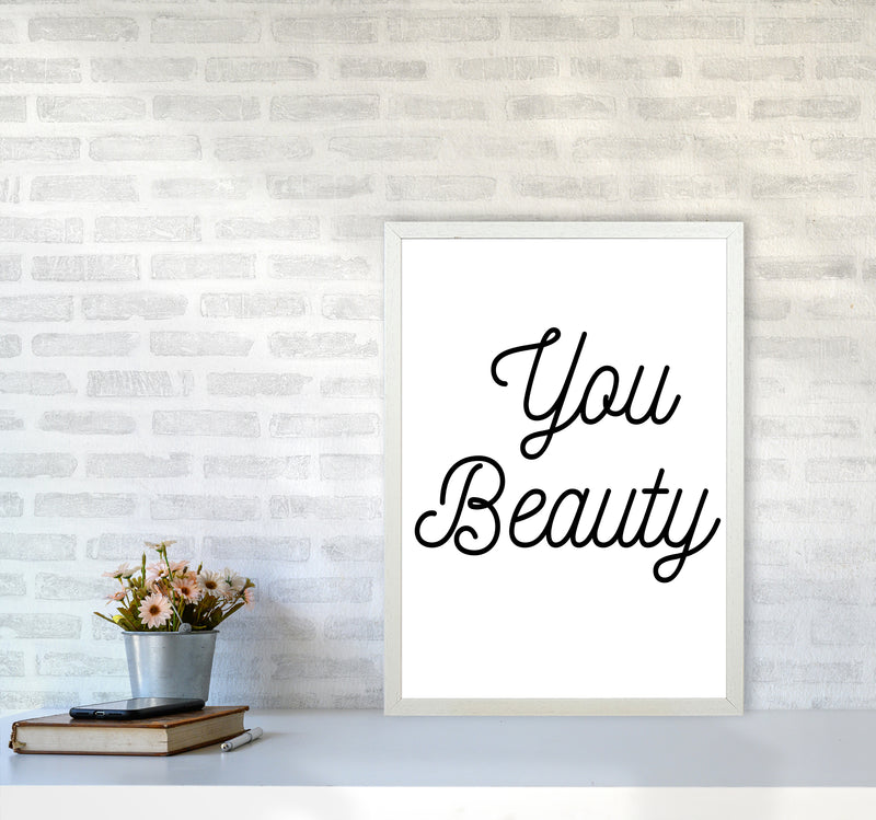 You beauty Quote Art Print by Proper Job Studio A2 Oak Frame