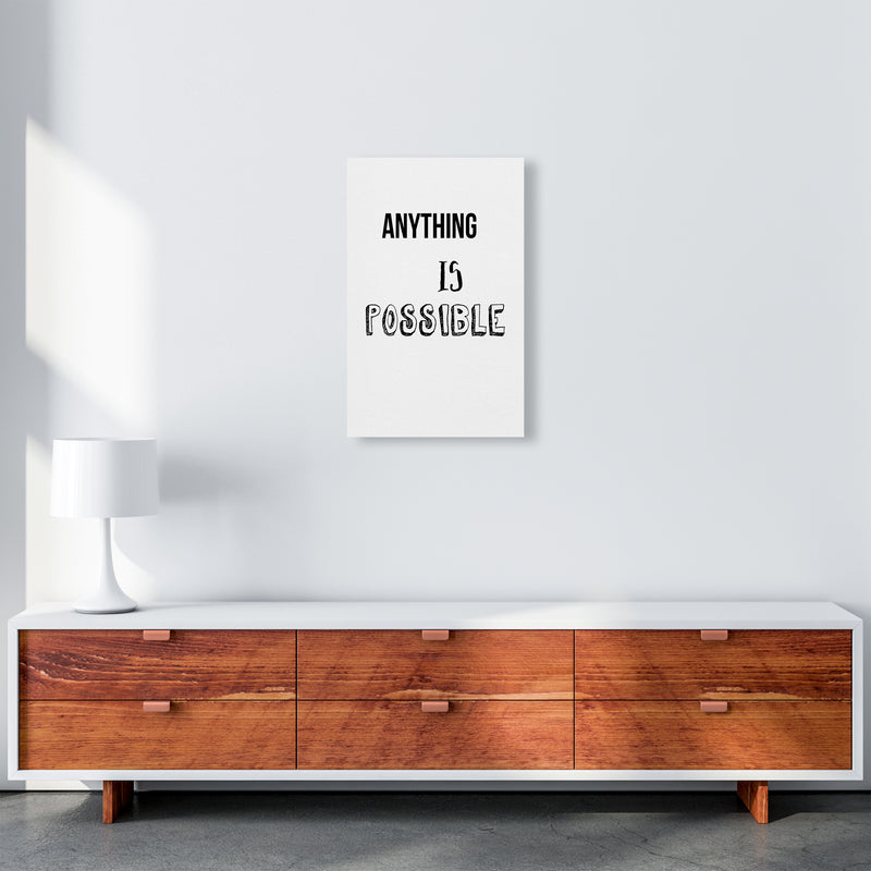 Anything is possible Quote Art Print by Proper Job Studio A3 Canvas