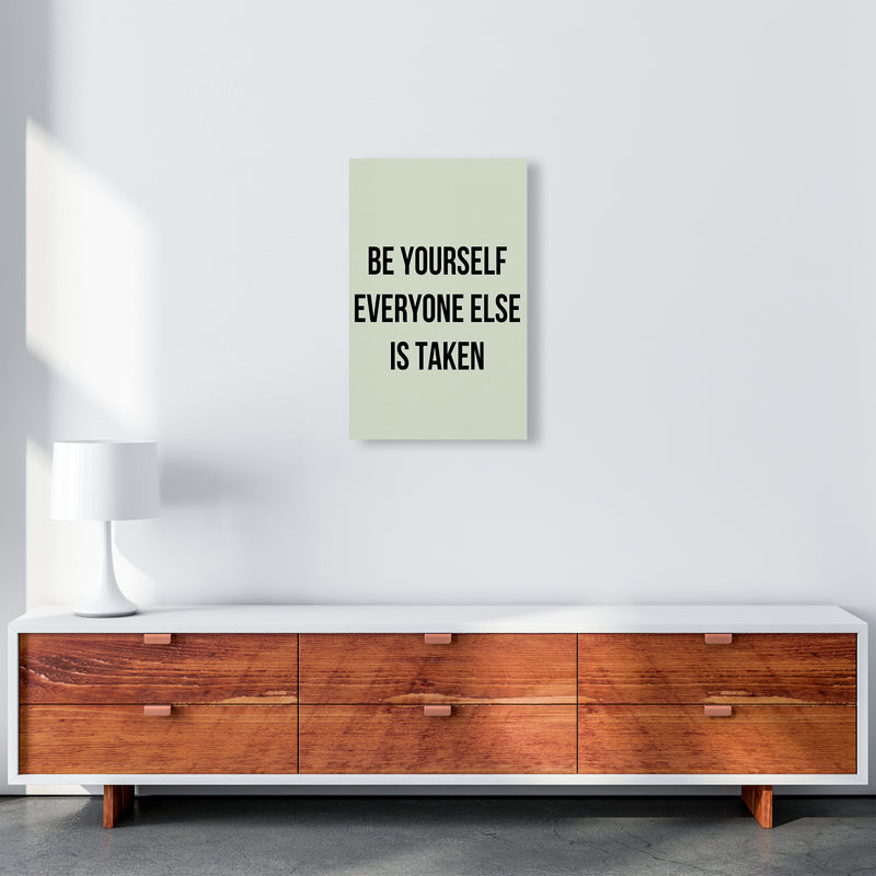 Be yourself Quote Art Print by Proper Job Studio A3 Canvas