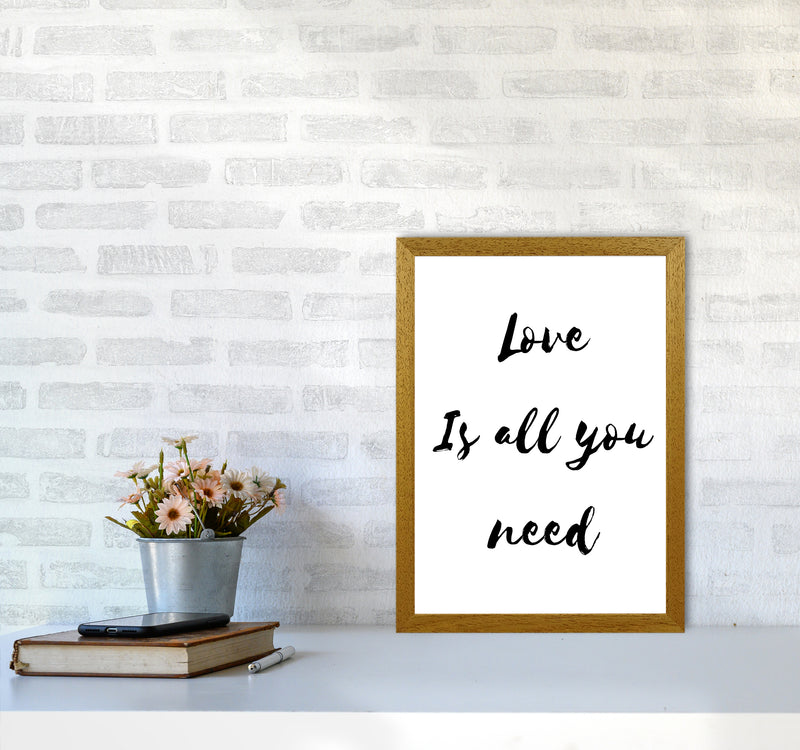 Love is all you need Quote Art Print by Proper Job Studio A3 Print Only