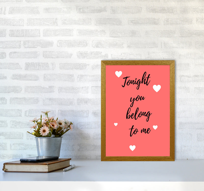 You belong to me Quote Art Print by Proper Job Studio A3 Print Only