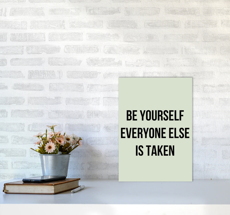Be yourself Quote Art Print by Proper Job Studio A3 Black Frame