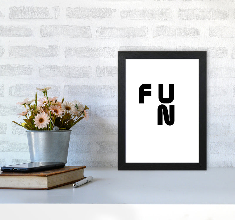 Fun Quote Art Print by Proper Job Studio A4 White Frame