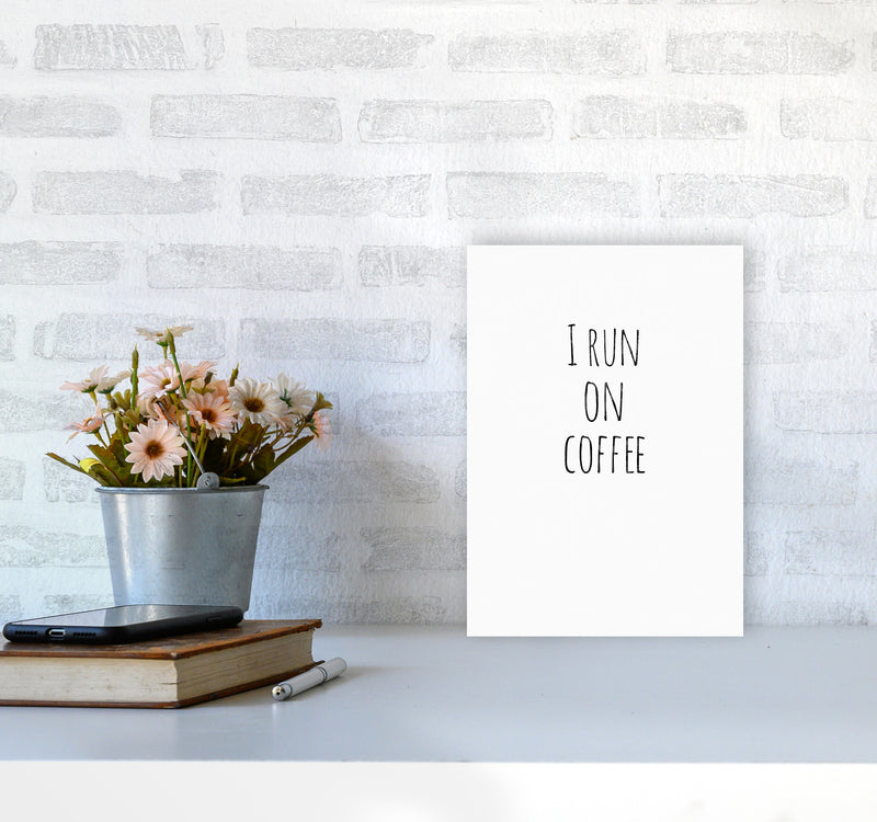 Coffee Quote Art Print by Proper Job Studio A4 Black Frame