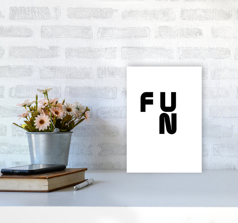 Fun Quote Art Print by Proper Job Studio A4 Black Frame