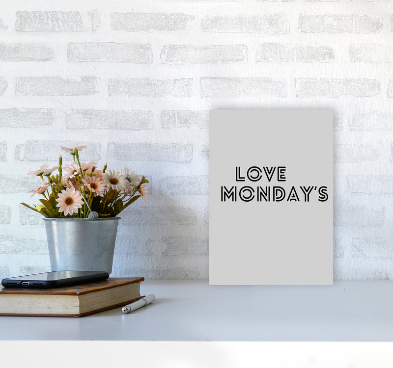Love Monday's Quote Art Print by Proper Job Studio A4 Black Frame