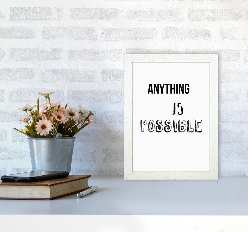Anything is possible Quote Art Print by Proper Job Studio A4 Oak Frame