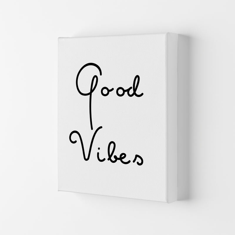 Good Vibes Quote Art Print by Proper Job Studio Canvas